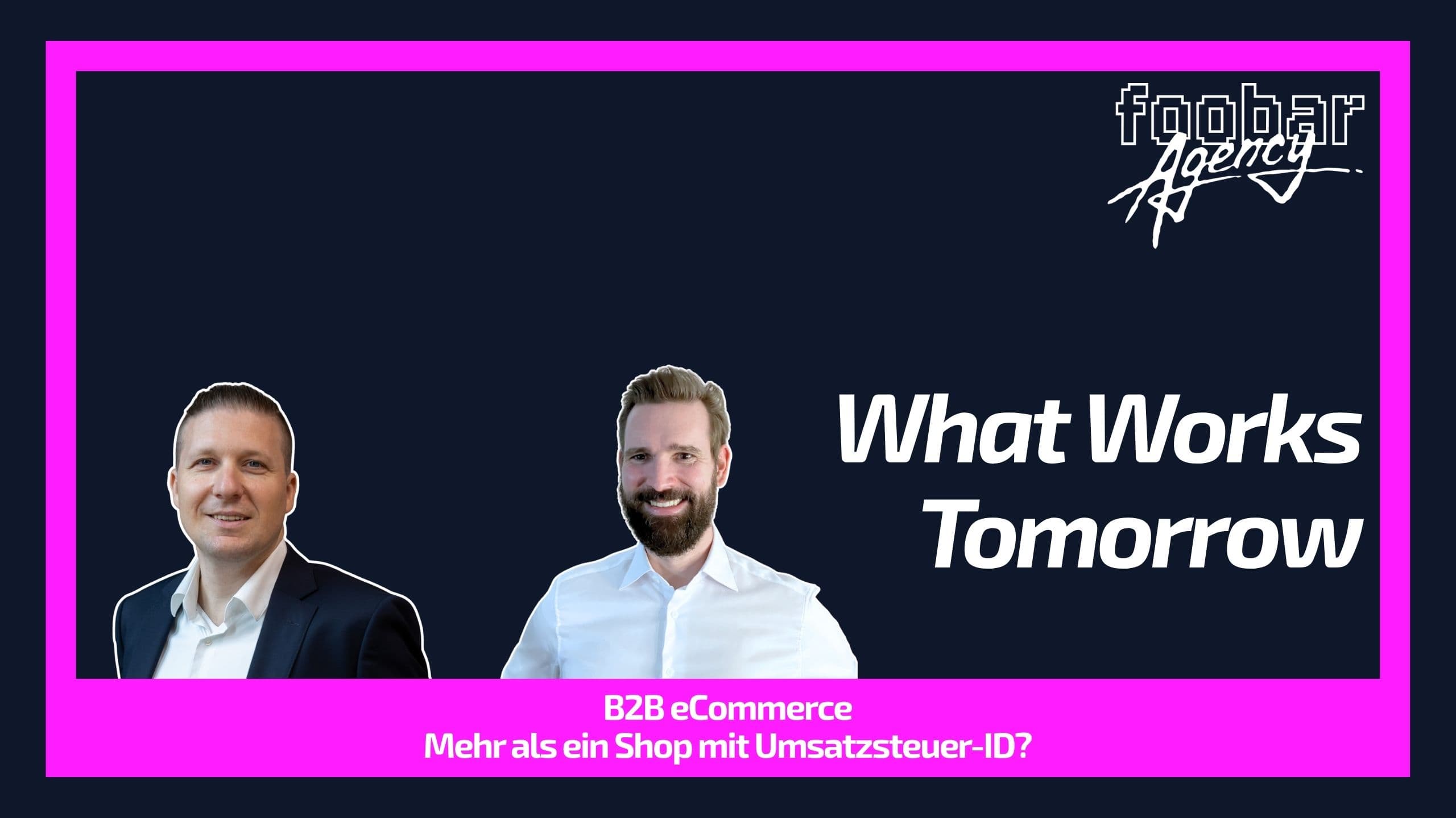 B2B eCommerce — mehr als ein Shop mit Umsatzsteuer-ID? – Video